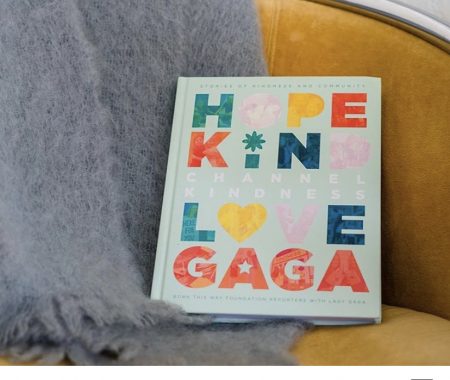 Channeling Kindness With Lady Gaga